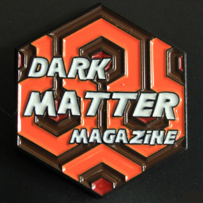 Dark Matter Magazine Limited Edition Enamel Pin #005