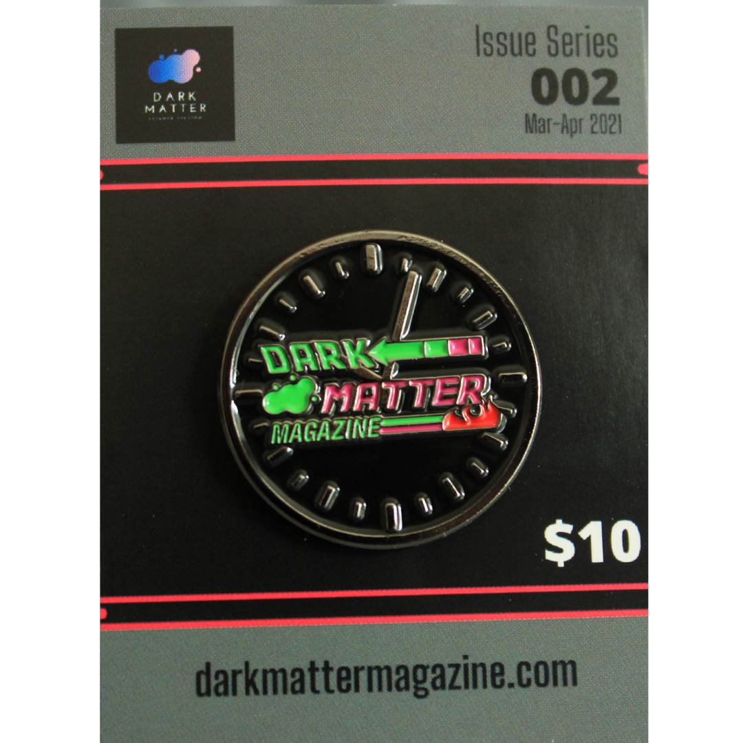 Dark Matter Magazine Limited Edition Enamel Pin #002 - Dark Matter Magazine