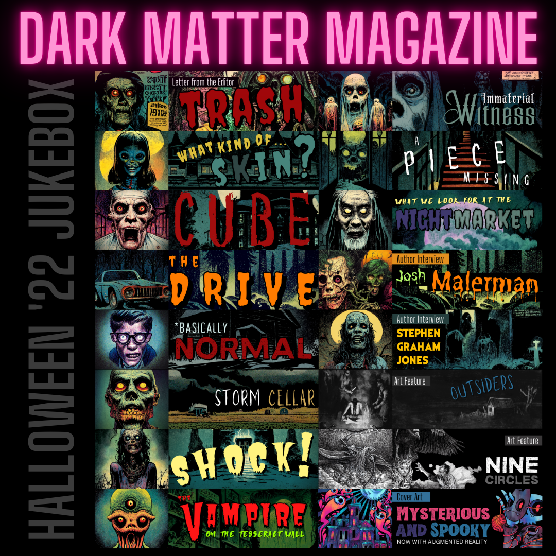 Dark Matter Magazine Halloween 2022 Variant A