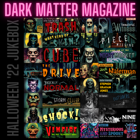 Dark Matter Magazine Halloween 2022 Variant B