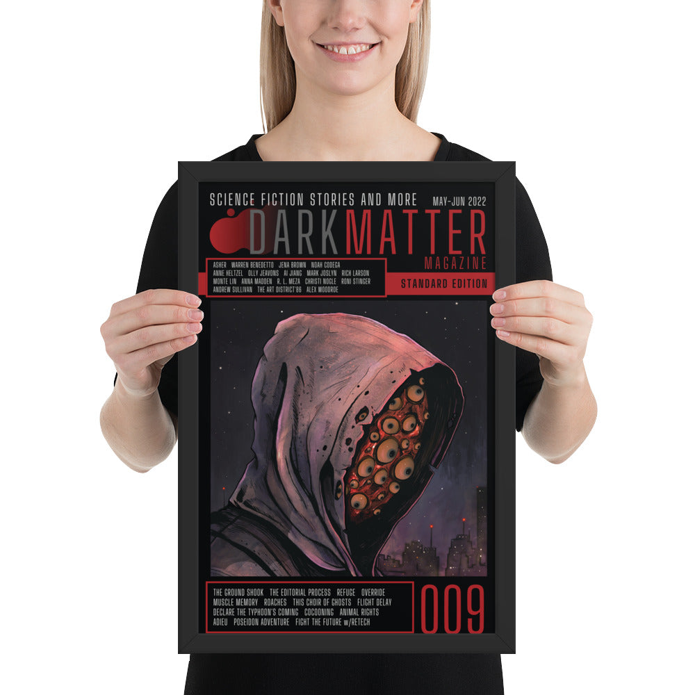 "Dark Matter Magazine Issue 009" Framed Poster (12"x18")