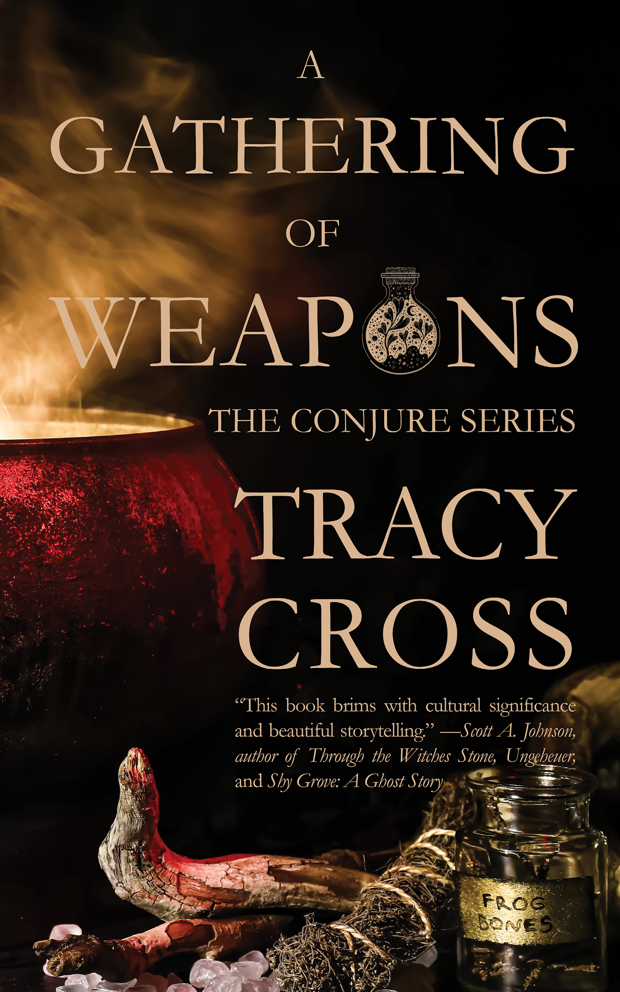 A Gathering of Weapons (Conjure Series Book 2)