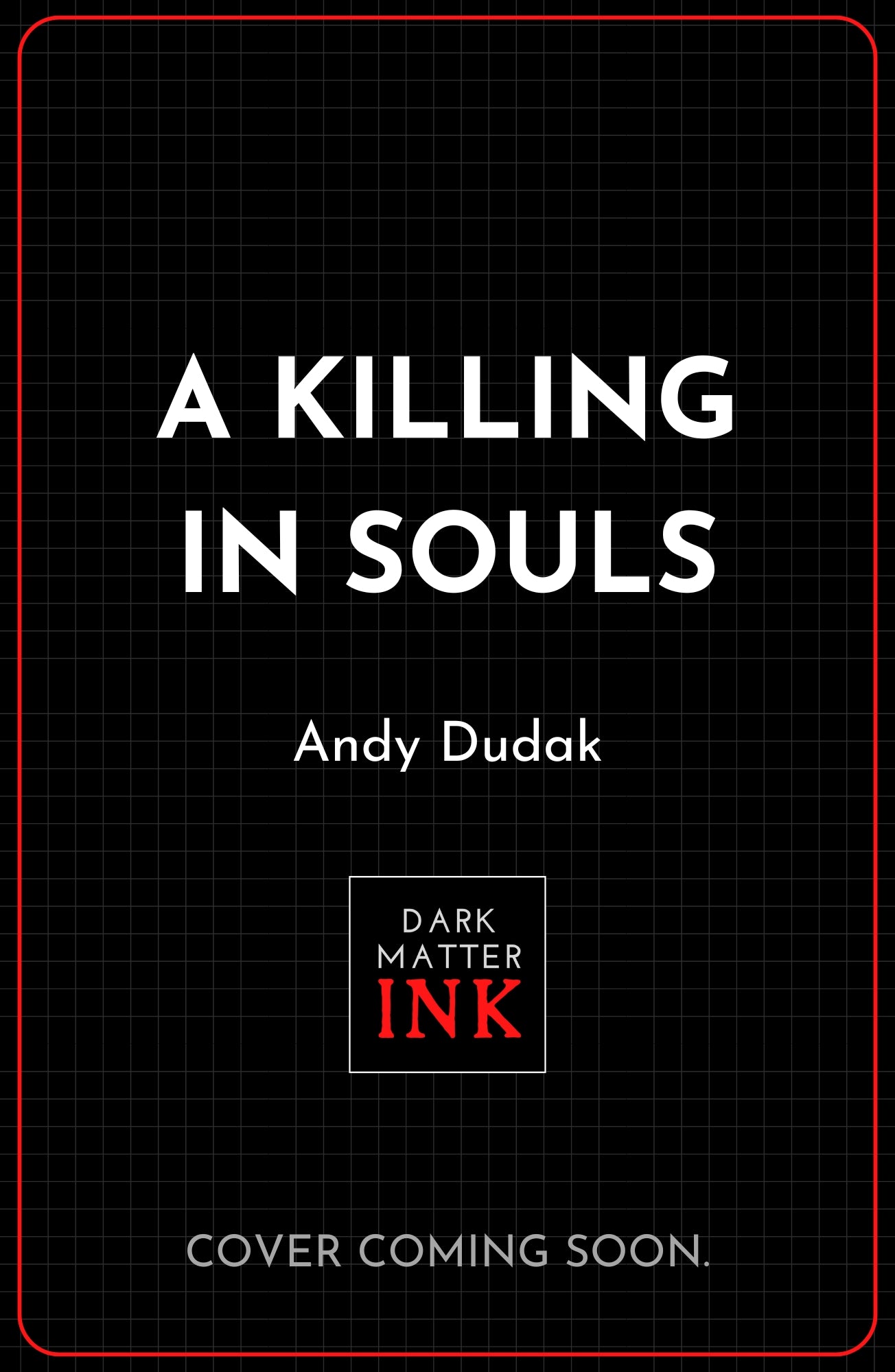 A Killing in Souls