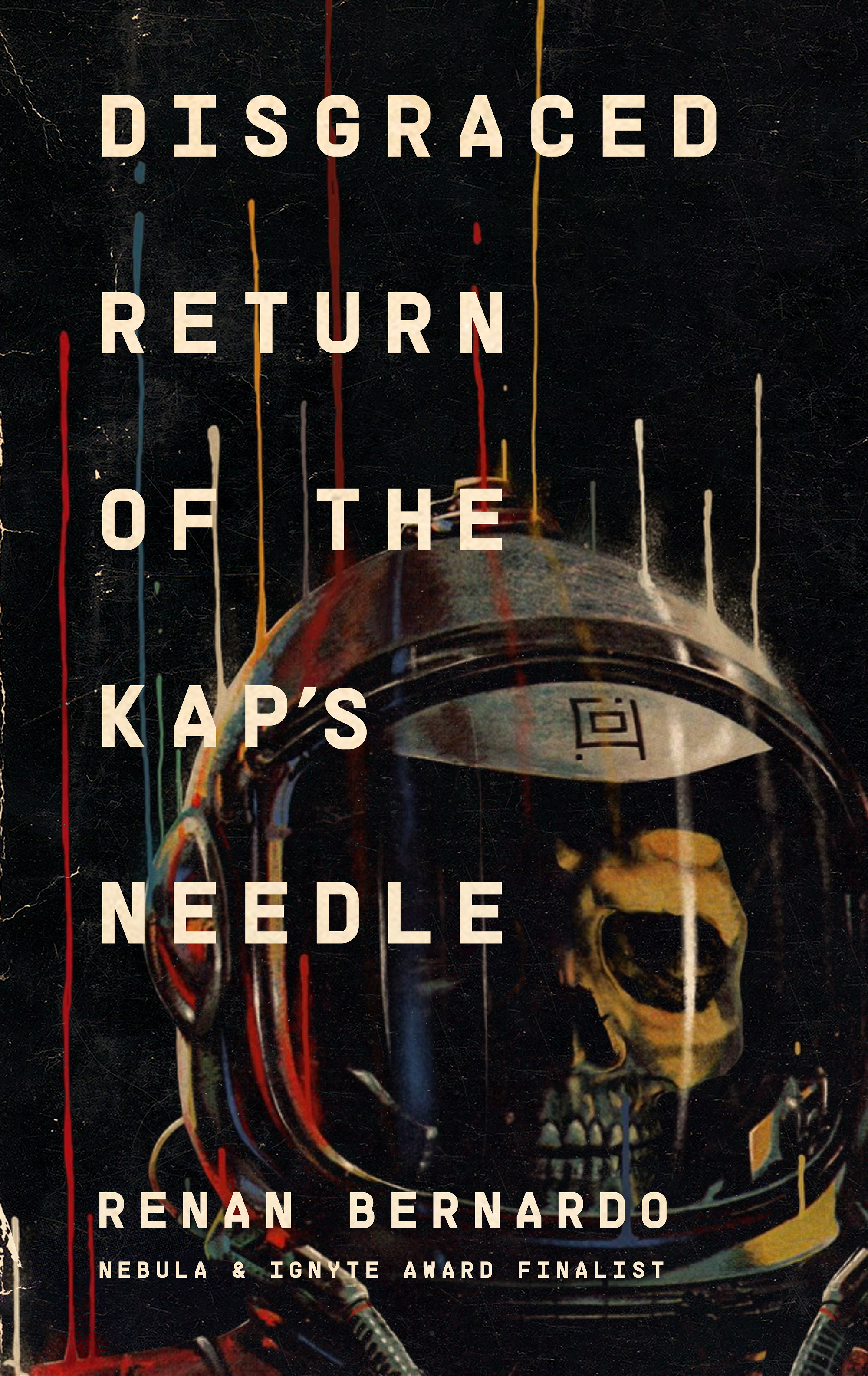Disgraced Return of the Kap's Needle