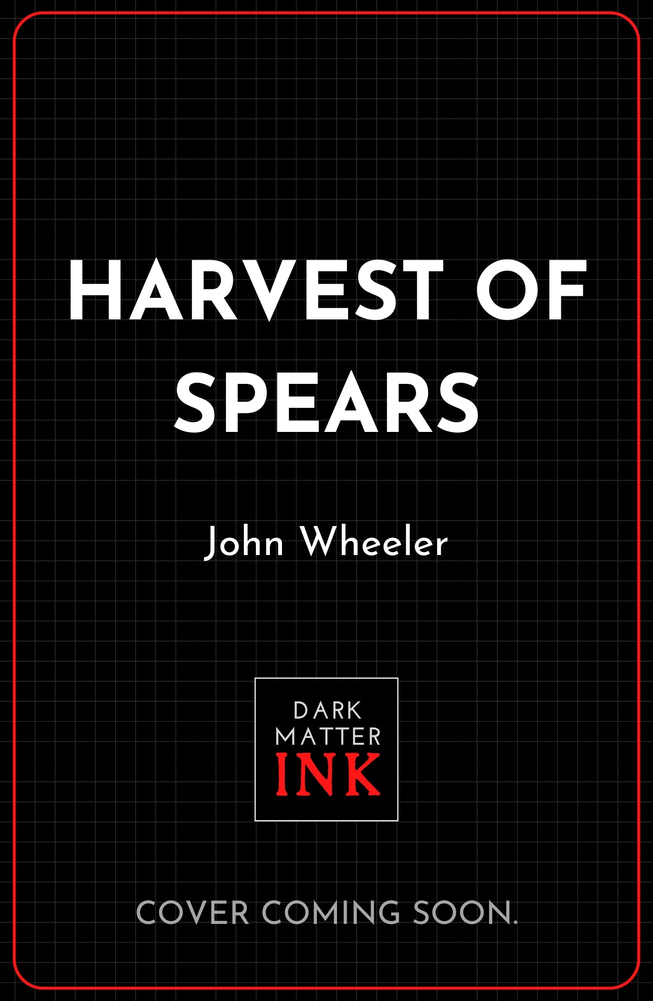 Harvest of Spears