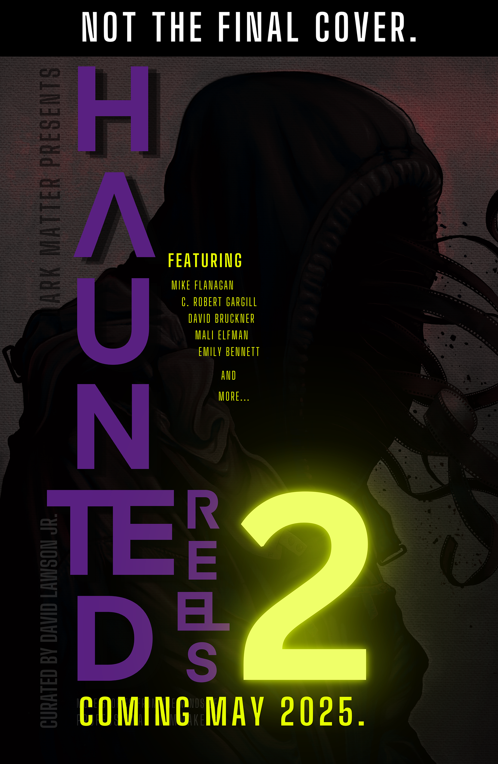 Haunted Reels 2: More Stories from the Minds of Professional Filmmakers