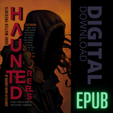 Dark Matter Presents: Haunted Reels EPUB