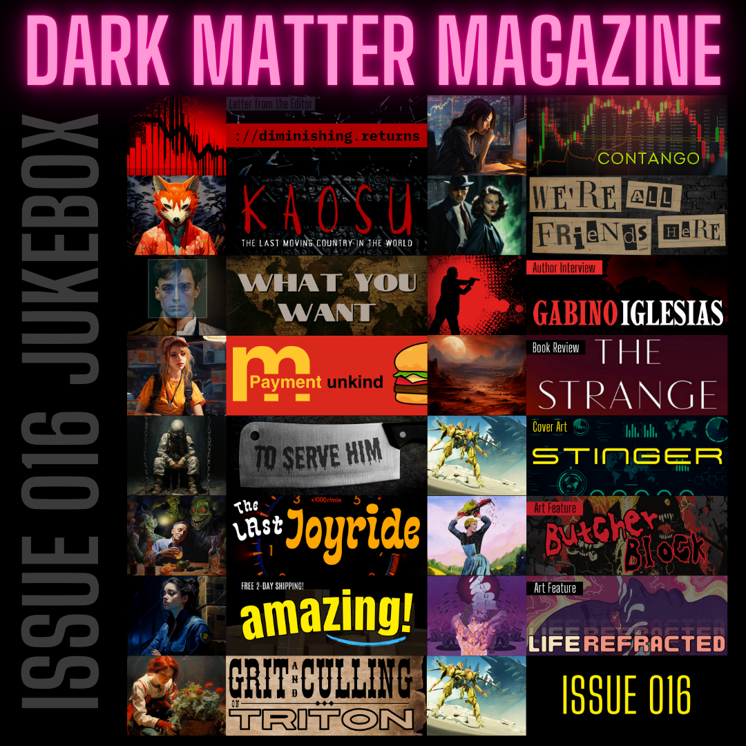 Dark Matter Magazine Issue 016B Jul-Aug 2023