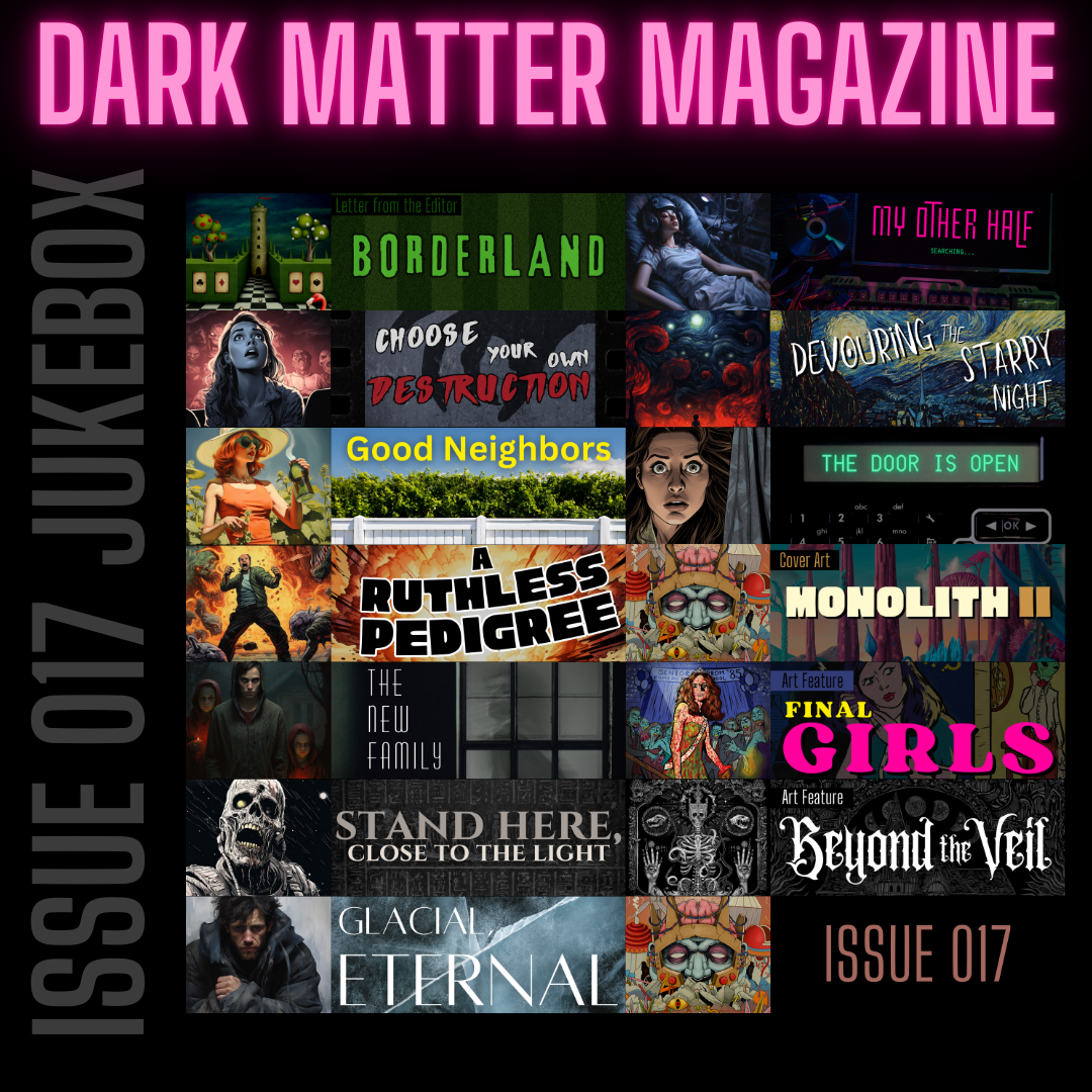 Dark Matter Magazine Issue 017B Sept-Oct 2023