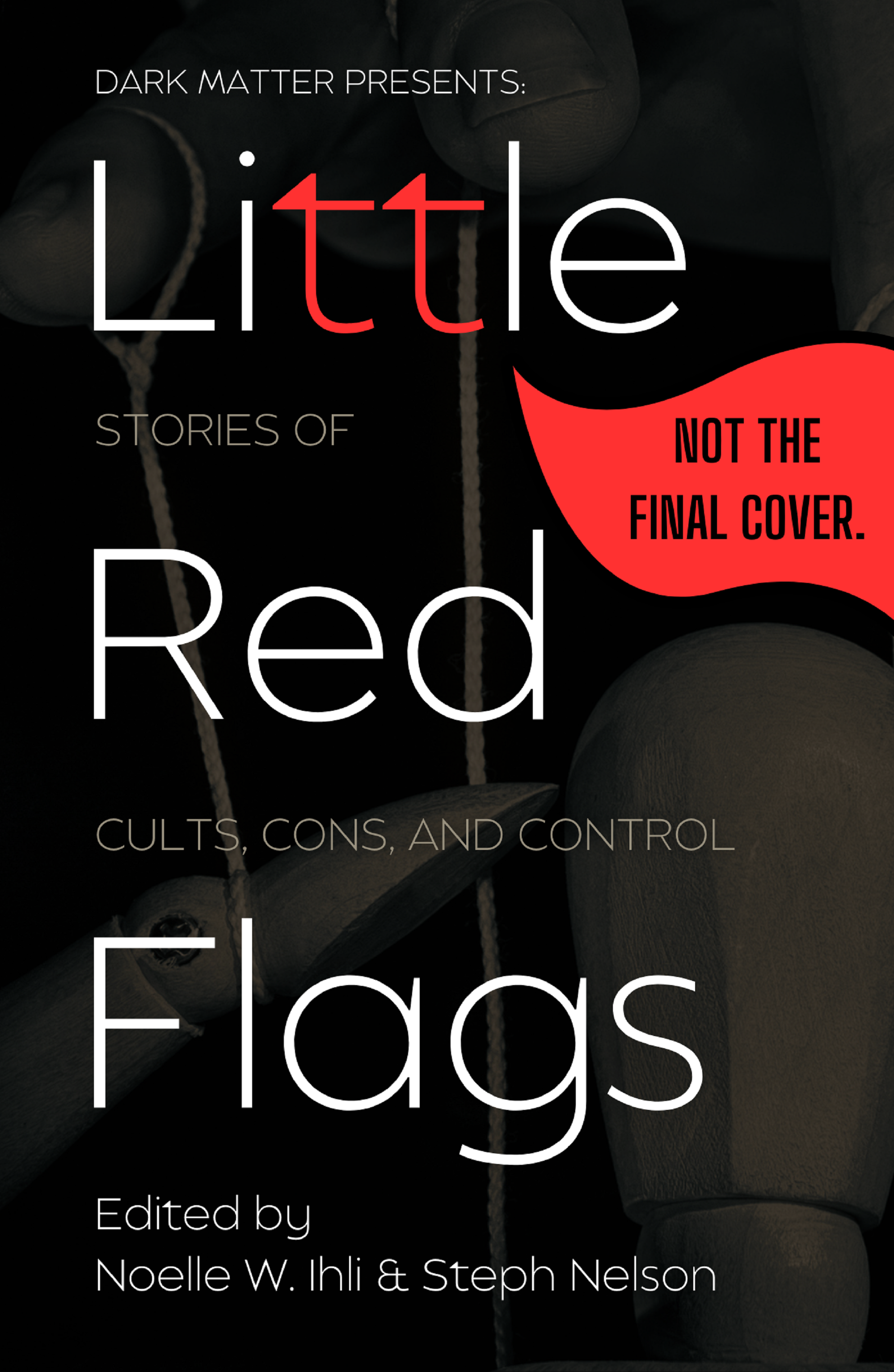 Little Red Flags: Stories of Cults, Cons, and Control