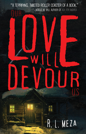 Our Love Will Devour Us