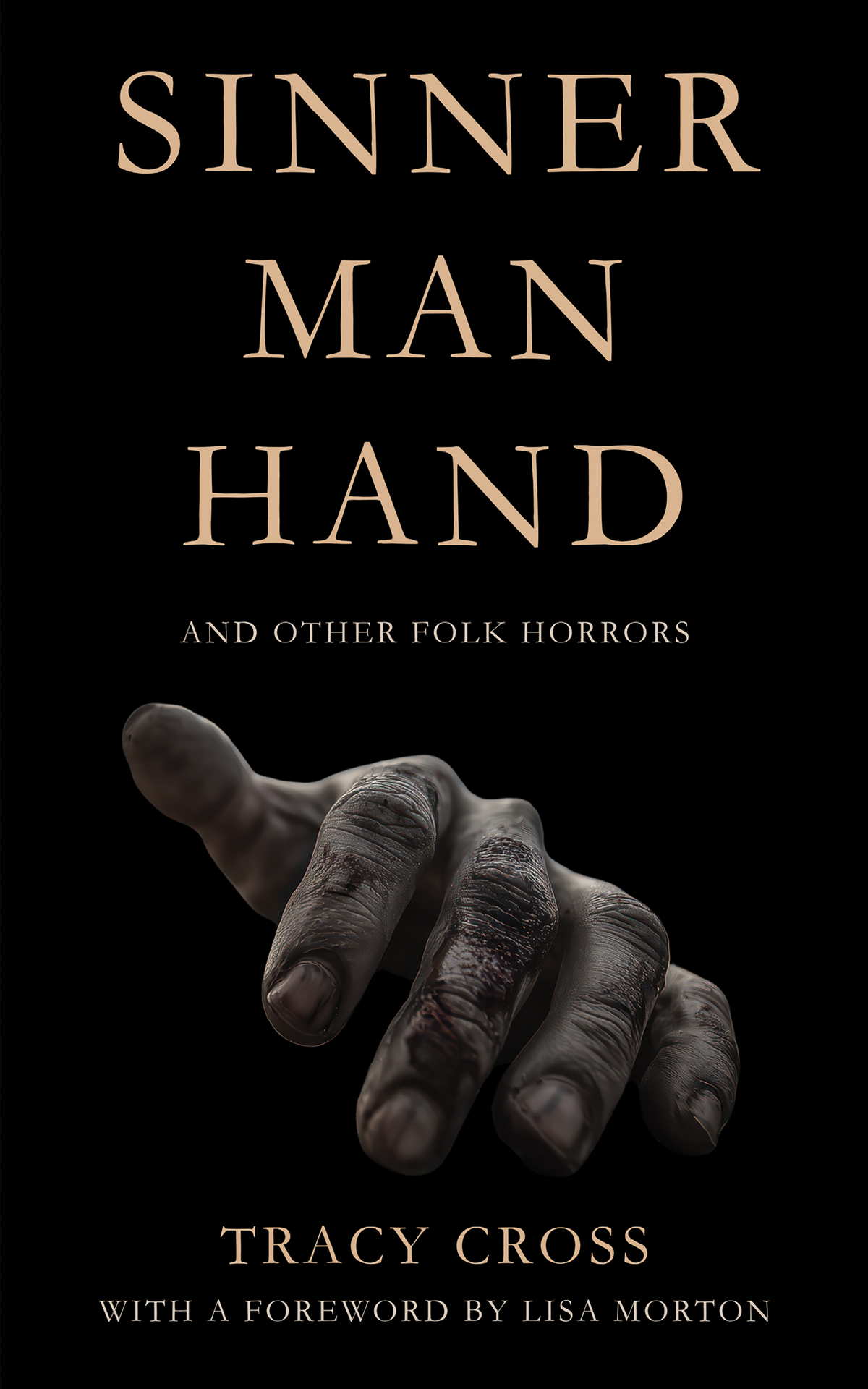 Sinner Man Hand: And Other Folk Horrors