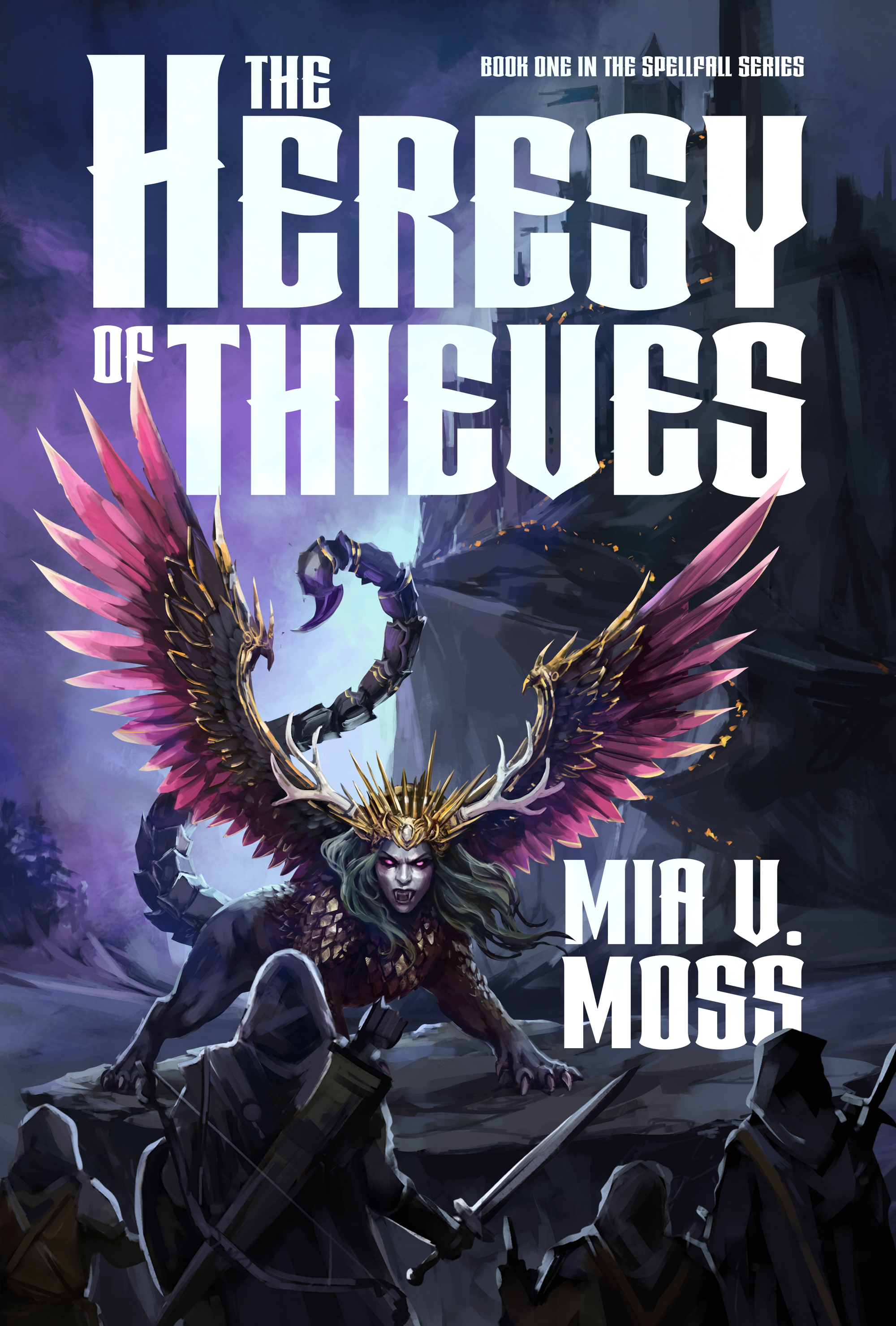 The Heresy of Thieves (Spellfall Series Book 1)