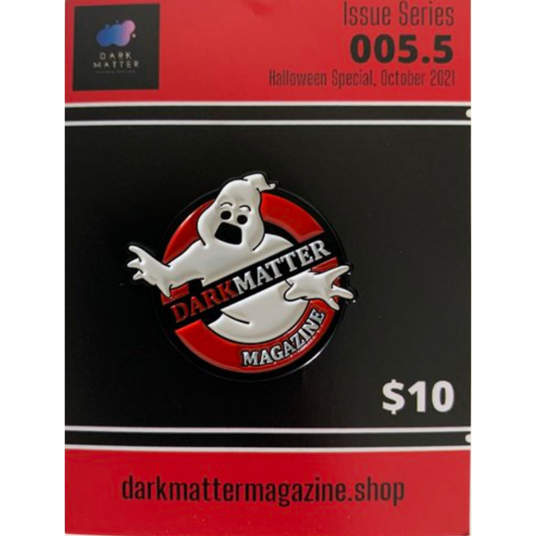 Dark Matter Magazine Limited Edition Enamel Pin #005.5