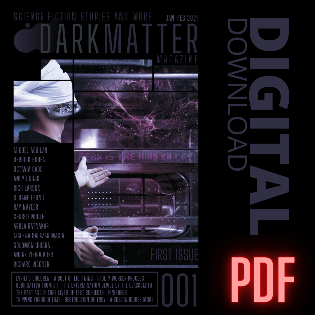 Issue 001 Jan-Feb 2021 Digital Download PDF - Dark Matter Magazine