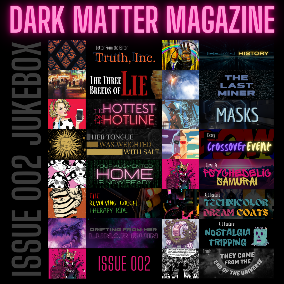 Issue 002 Mar-Apr 2021 Digital Download PDF - Dark Matter Magazine
