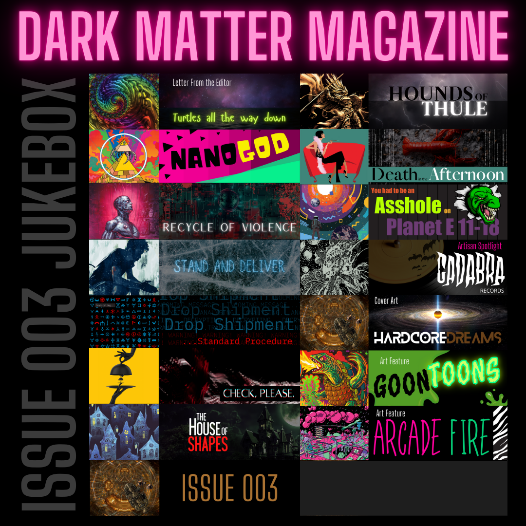 Issue 003 May-Jun 2021 Digital Download EPUB - Dark Matter Magazine