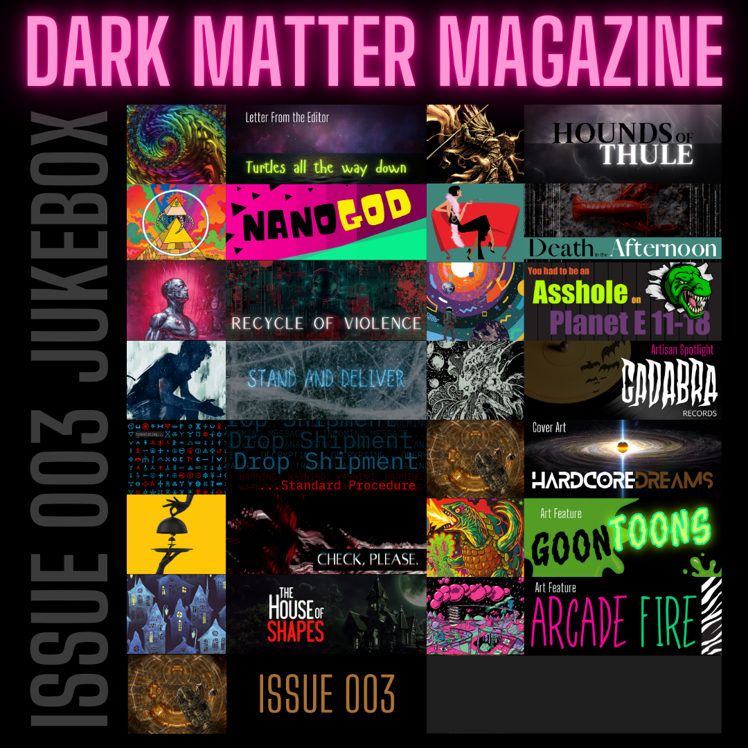 Dark Matter Magazine Issue 003B Variant - Dark Matter Magazine