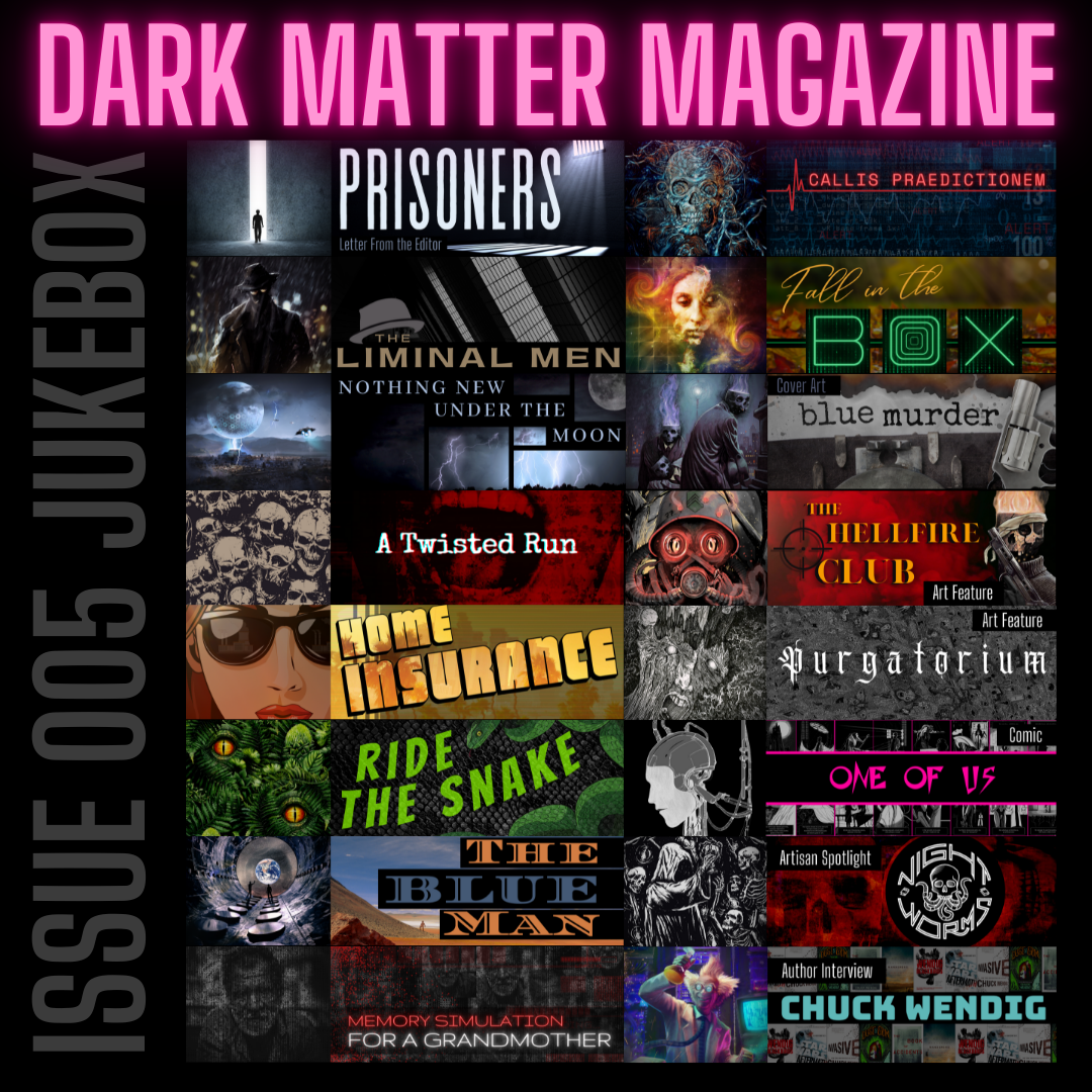 Issue 005 Sep-Oct 2021 Digital Download PDF - Dark Matter Magazine