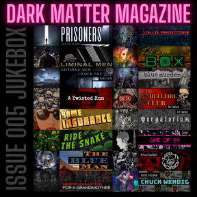 Dark Matter Magazine Issue 005B Variant - Dark Matter Magazine