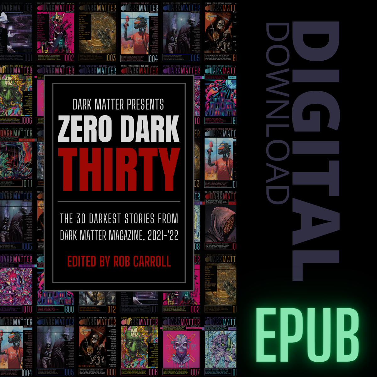 Dark Matter Presents: Zero Dark Thirty EPUB