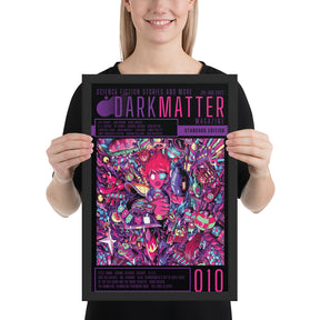 "Dark Matter Magazine Issue 010" Framed Poster (12"x18")