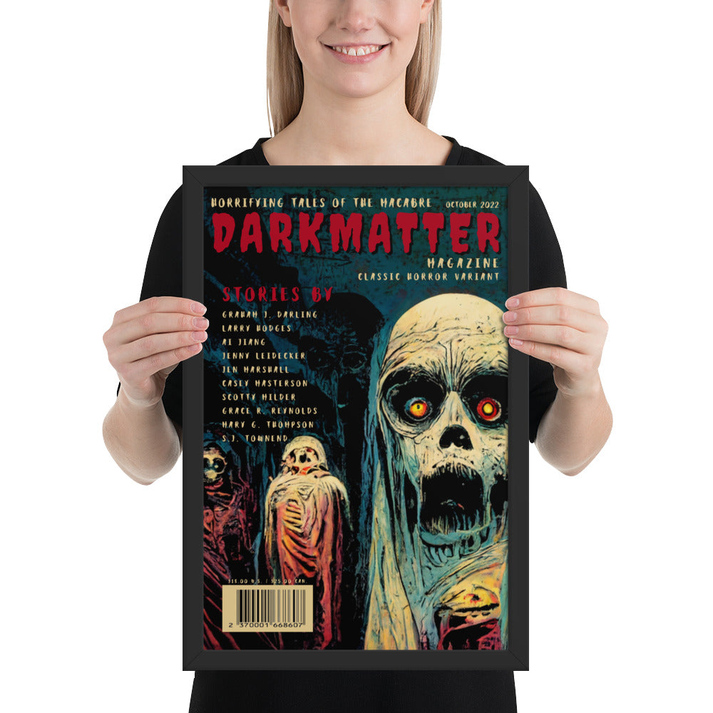 "Dark Matter Magazine Classic Horror Variant" Framed poster (12"x18")