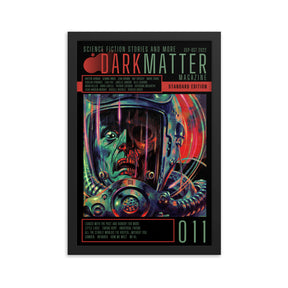 "Dark Matter Magazine Issue 011" Framed Poster (12"x18")