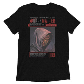 "Dark Matter Magazine Issue 009" Tri-blend T-shirt