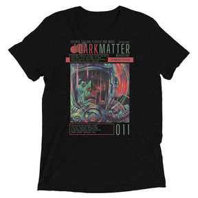 "Dark Matter Magazine Issue 011" Tri-blend T-shirt