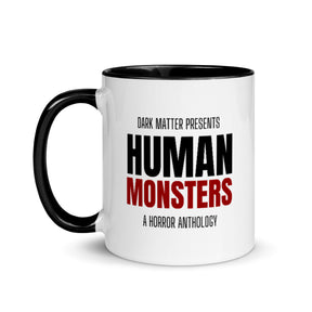 "Human Monsters TOC" 11oz Mug
